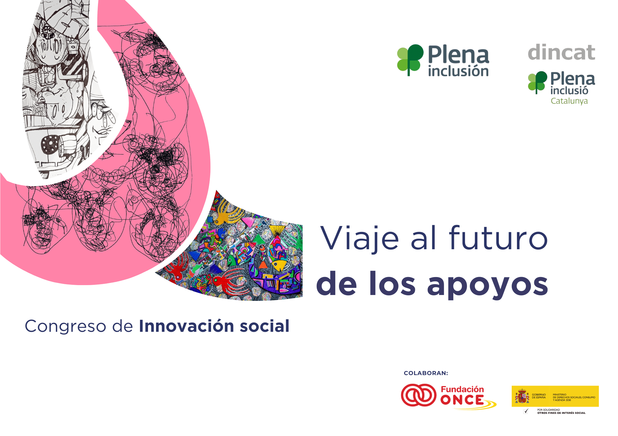 Ir a Barcelona acoge un congreso de Plena inclusión para debatir sobre el futuro de la innovación social en los apoyos   