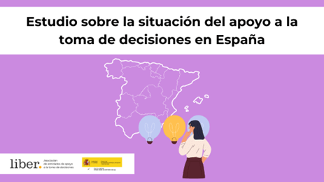 Ir a Un estudio de la Asociación Liber muestra la brecha territorial en el derecho al apoyo a la toma de decisiones de las personas con discapacidad