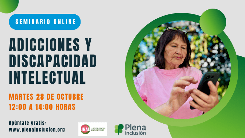 Ir a «Cuando tocas fondo, lo importante es pedir ayuda». Crónica del seminario online «Adicciones y Discapacidad».