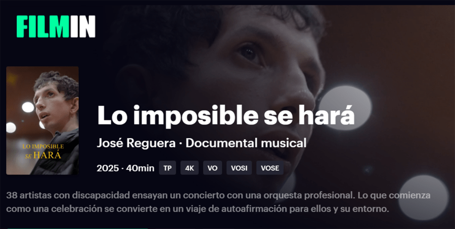 Ir a Filmin estrena el documental ‘Lo imposible se hará’ en el Día de la Discapacidad