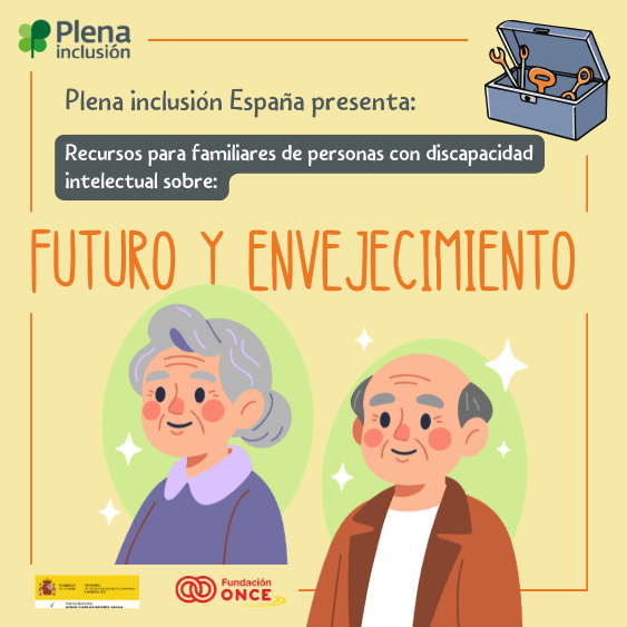 Ir a ¿Eres familiar de alguna persona con discapacidad intelectual o del desarrollo? Te ofrecemos recursos sobre futuro y envejecimiento