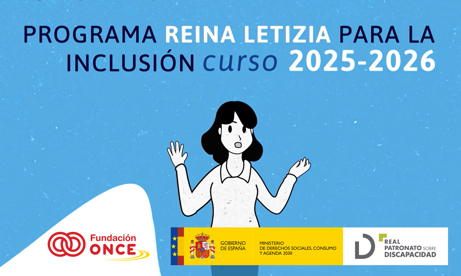 Ir a El Real Patronato sobre discapacidad convoca la quinta edición de su Programa de ayudas Reina Letizia para la inclusión