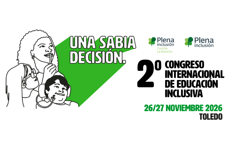 Ir a Toledo acogerá el 2º Congreso Internacional de Educación Inclusiva: ‘Una sabia decisión’