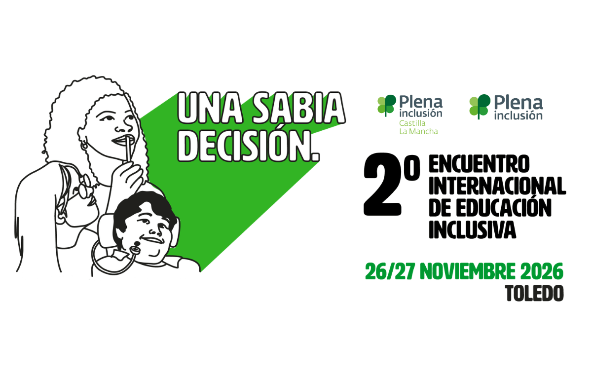 Ir a Toledo acogerá el 2º Encuentro Internacional de Educación Inclusiva: ‘Una sabia decisión’