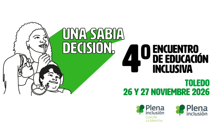 Ir a Toledo acogerá el 4.º Encuentro de Educación Inclusiva: ‘Una sabia decisión’