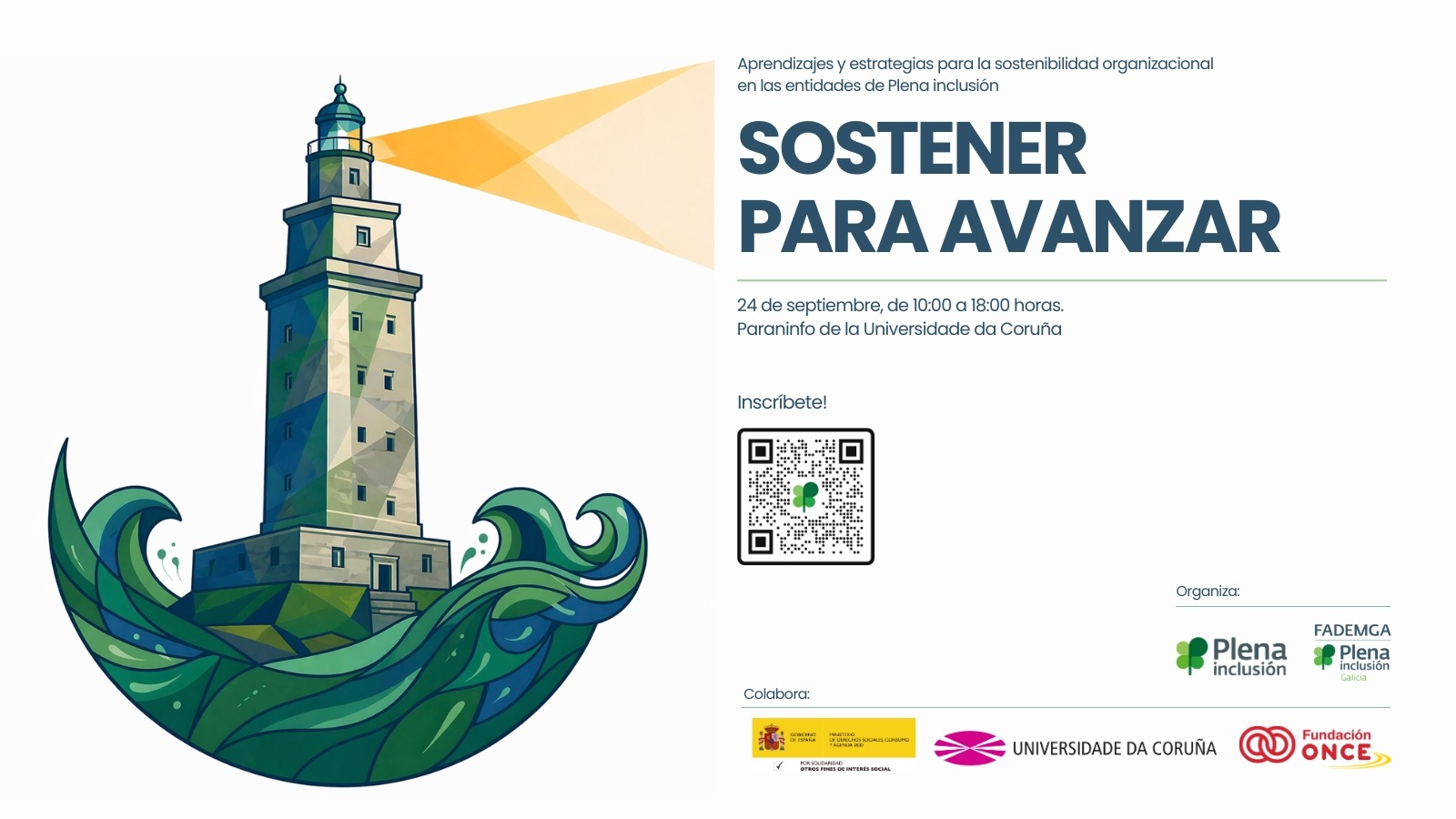 Ir a Ya te puedes inscribir en ‘Sostener para avanzar’, una jornada en A Coruña sobre sostenibilidad organizacional